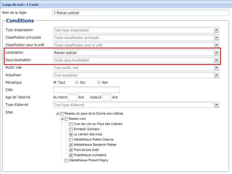 V8.0-10-Paramètres_ajout des conditions de localisations et sous-localisations dans toutes les règles.png