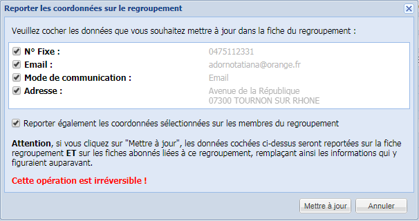 V9.4-5.2-Abonnés_améliorations diverses_Report de données entre abonné et regroupement.png
